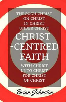 Paperback Christ-Centred Faith Book