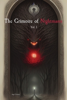 Paperback The Grimoire of Nightmares: Vol. 1 Book