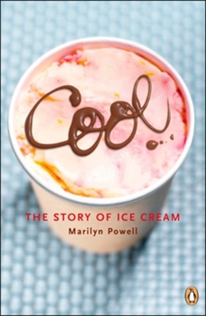 Paperback Cool: The Story of Ice Cream Book