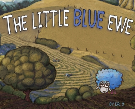 Hardcover The Little Blue Ewe Book
