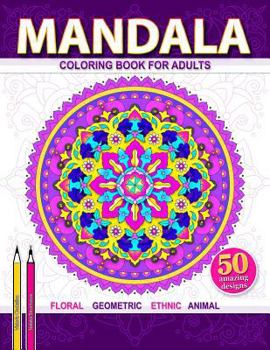 Paperback Mandala Coloring Book: An Adult Coloring Book with Relaxing Mandalas 8.5 X 11 Inches Book