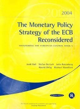 Paperback The Monetary Policy Strategy of the ECB Reconsidered: Monitoring the European Central Bank 5 Book