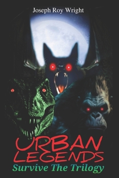 Paperback Urban Legends: Survive The Trilogy Book