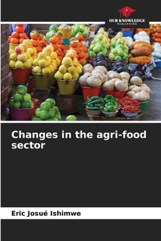 Changes in the agri-food sector