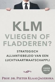 Paperback KLM - Vliegen of Fladderen? [Dutch] Book