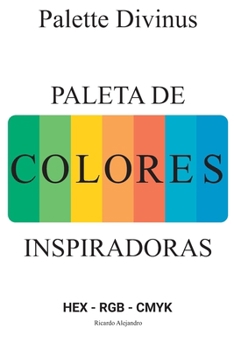 Paperback Palette Divinus: Paletas de Colores Inspiradoras [Spanish] Book