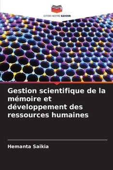 Paperback Gestion scientifique de la mémoire et développement des ressources humaines [French] Book