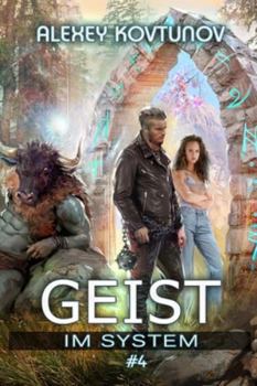 Paperback Geist im System (Buch 4): Eine LitRPG-Apokalypse Serie [German] Book