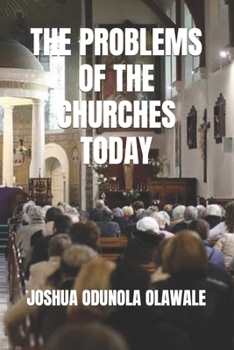 Paperback The Problems of the Churches Today Book