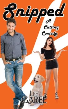 Paperback Snipped: A Cutting Comedy Book