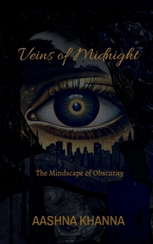 Paperback Veins of Midnight: The Mindscape of Obscurity Book