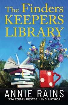 The Finders Keepers Library (Love in Bloom, 1)