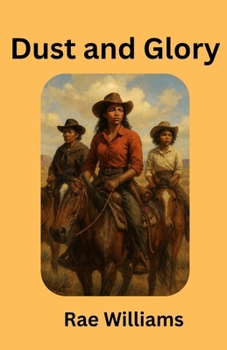 Dust and Glory: The story of Etta Mae Johnson