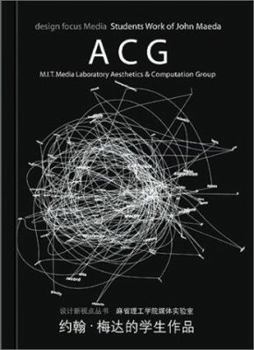 Paperback ACG: M.I.T. Media Laboratory Aesthetics & Computation Group (Design Focus Series, 1) Book