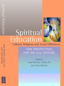 Hardcover Spiritual Education: Cultural, Religious and Social Differences Book