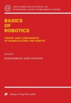 Paperback Basics of Robotics: Theory and Components of Manipulators and Robots Book