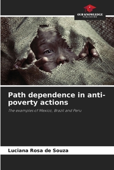 Paperback Path dependence in anti-poverty actions Book