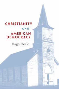 Paperback Christianity and American Democracy Book