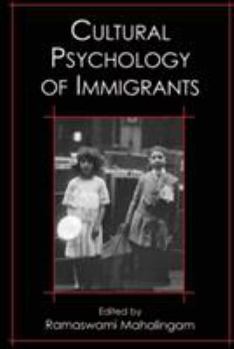 Paperback Cultural Psychology of Immigrants Book