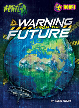 Paperback A Warning from the Future Book