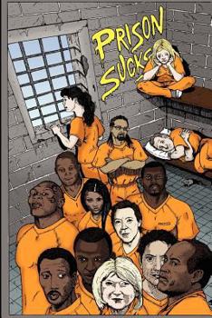 Paperback Prison Sucks! Book