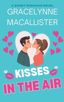 Paperback Kisses in the Air Book
