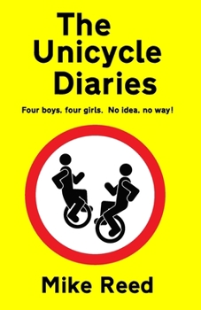 Paperback The Unicycle Diaries Book