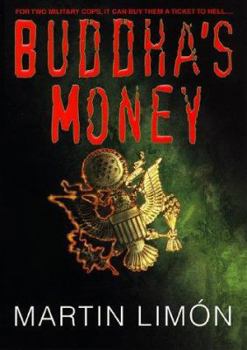 Buddha's Money - Book #3 of the Sergeants Sueño and Bascom