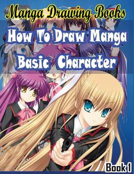 Paperback Manga Drawing Books: How to Draw Manga Characters Book 1: Learn Japanese Manga Eyes And Pretty Manga Face Book