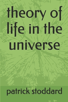Paperback My theory of life in the universe Book
