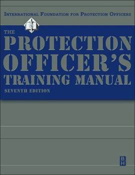 Paperback The Protection Officer Training Manual Book