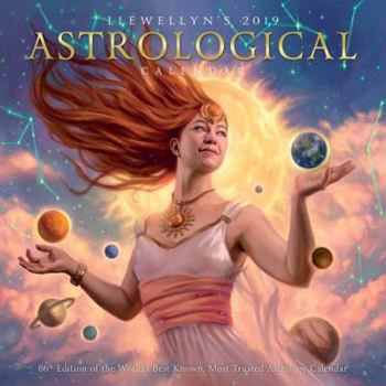 Calendar Llewellyn's 2019 Astrological Calendar: 86th Edition of the World's Best Known, Most Trusted Astrology Calendar Book