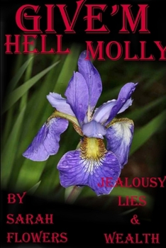 Paperback Give'm Hell Molly Book