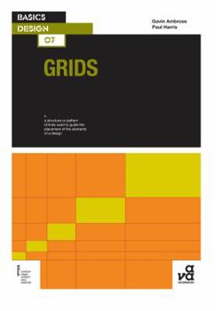 Basics Design: Grids - Book #7 of the Basics Design