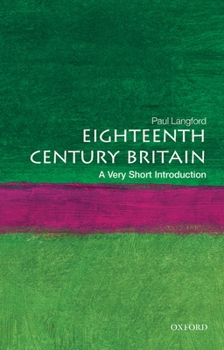 Paperback Eighteenth-Century Britain: A Very Short Introduction Book