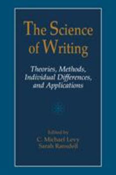 Paperback The Science of Writing: Theories, Methods, Individual Differences and Applications Book