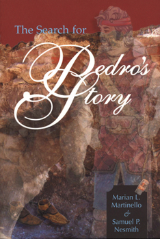 Paperback The Search for Pedro's Story Book