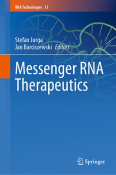 Hardcover Messenger RNA Therapeutics Book