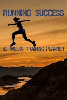 Paperback Running Success 52 Weeks Training Planner: Mountain Edition Book