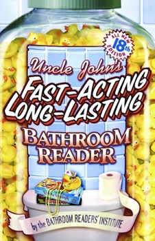 Paperback Uncle John's Fast-Acting, Long-Lasting Bathroom Reader Book