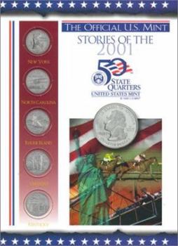 Hardcover The Official U.S. Mint Stories of the 2001 50 State Quarters Book