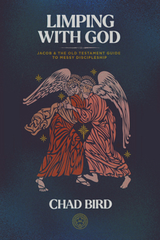 Paperback Limping with God: Jacob & the Old Testament Guide to Messy Discipleship Book