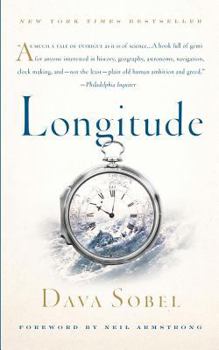 Paperback Longitude: The True Story of a Lone Genius Who Solved the Greatest Scientific Problem of His Time Book