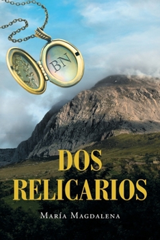 Paperback Dos Relicarios [Spanish] Book