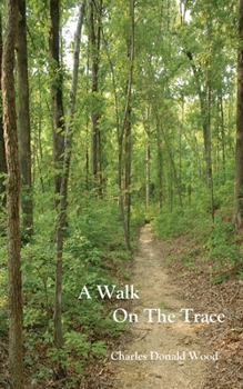 Paperback A Walk on the Trace Book