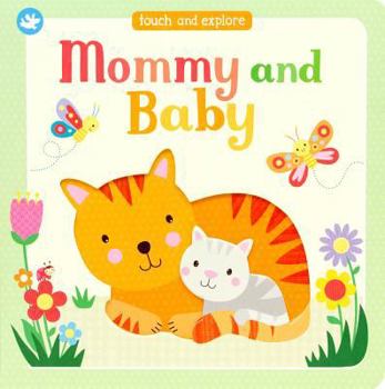 Board book Mommy and Baby: Explore Baby Animals Book