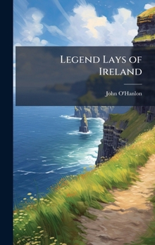Hardcover Legend Lays of Ireland Book