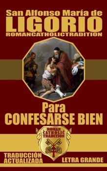 Paperback PARA CONFESARSE BIEN (Traducido) [Spanish] Book