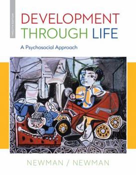Hardcover Development Through Life: A Psychosocial Approach Book