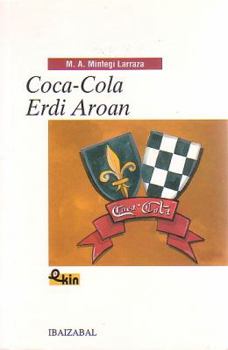 Paperback Coca-Cola Erdi Aroan [Basque] Book